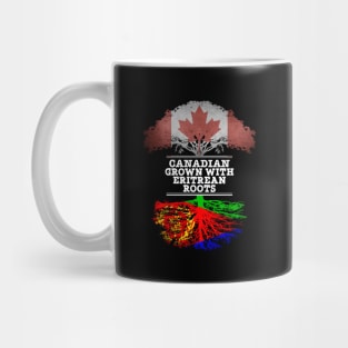 Canadian Grown With Eritrean Roots - Gift for Eritrean With Roots From Eritrea Mug